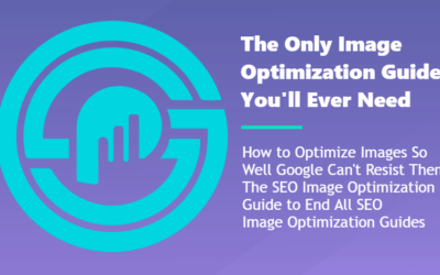 The SEO Image Optimization Guide to End All Image Optimization Guides